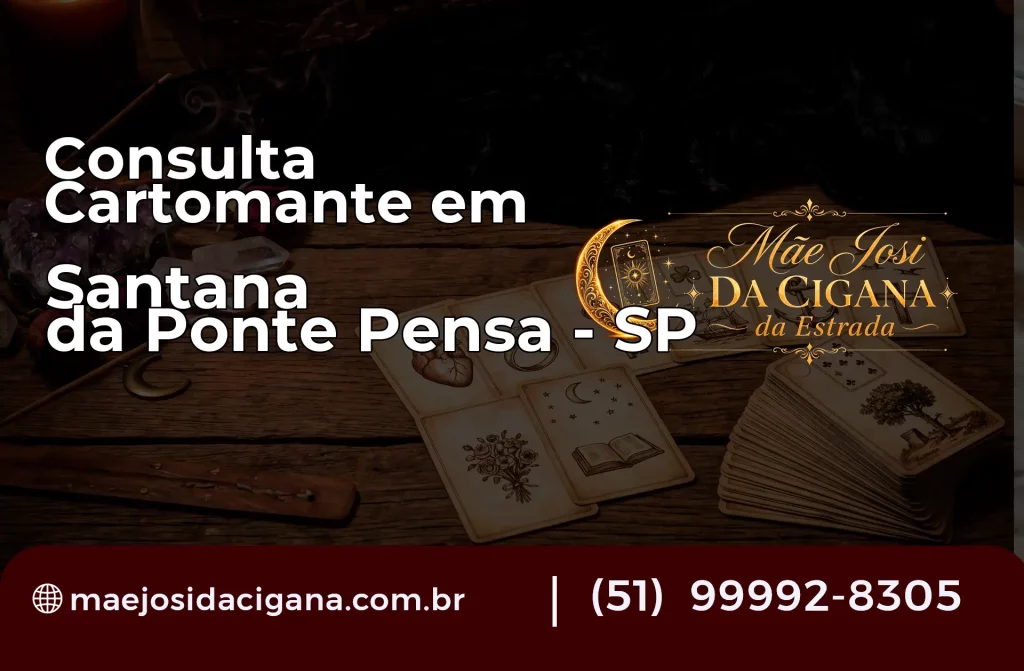 Consulta com Cartomante em Santana da Ponte Pensa – SP