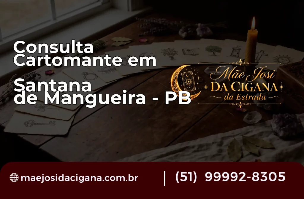 Consulta com Cartomante em Santana de Mangueira – PB