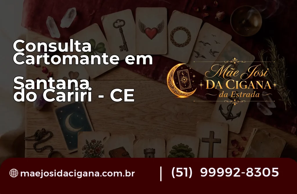 Consulta com Cartomante em Santana do Cariri – CE