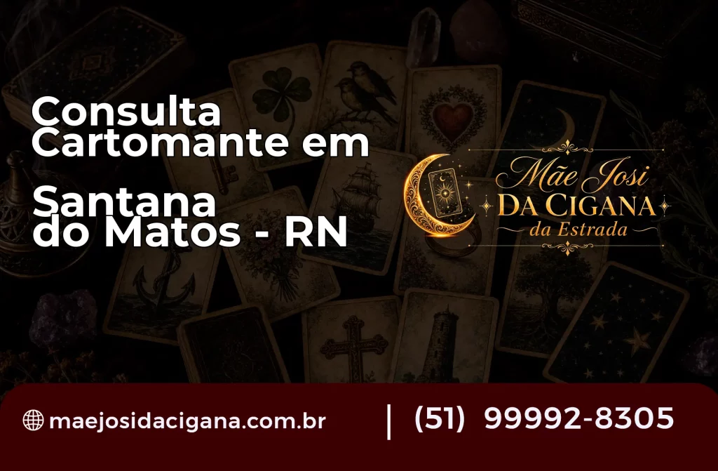 Consulta com Cartomante em Santana do Matos – RN