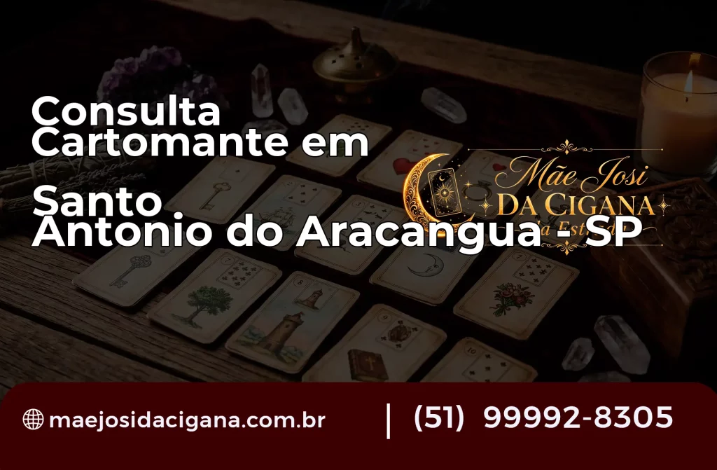 Consulta com Cartomante em Santo Antônio do Aracanguá – SP