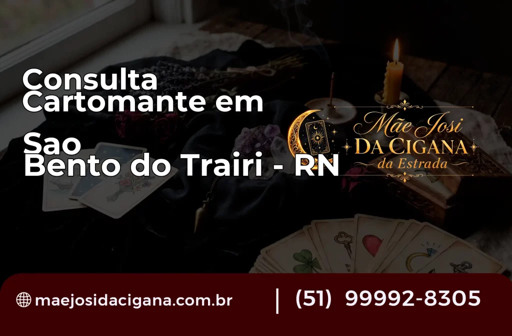 Consulta com Cartomante em São Bento do Trairí – RN