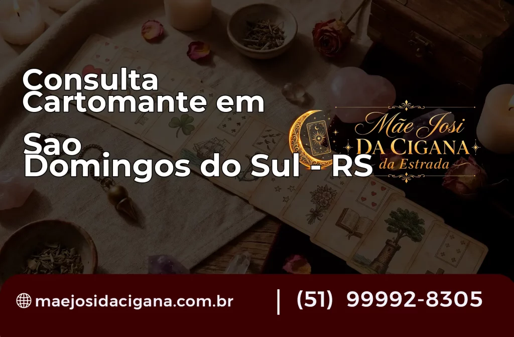 Consulta com Cartomante em São Domingos do Sul – RS