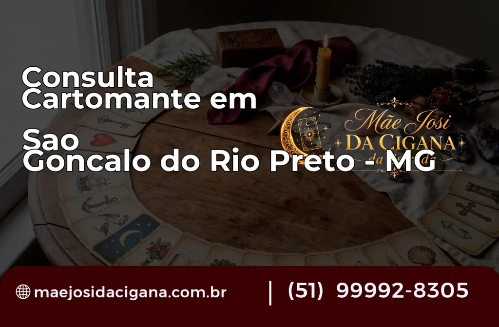 Consulta com Cartomante em São Gonçalo do Rio Preto – MG
