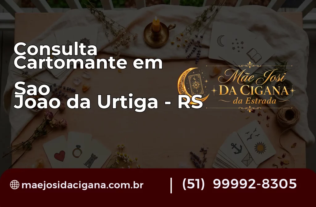 Consulta com Cartomante em São João da Urtiga – RS