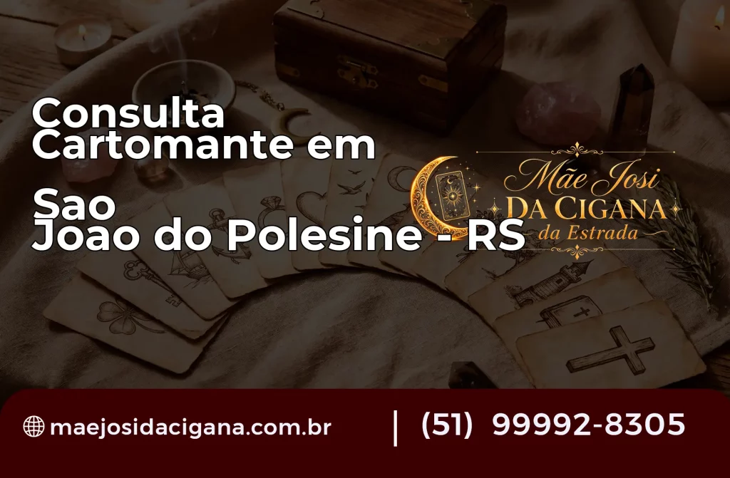 Consulta com Cartomante em São João do Polêsine – RS