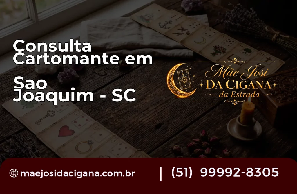 Consulta com Cartomante em São Joaquim – SC
