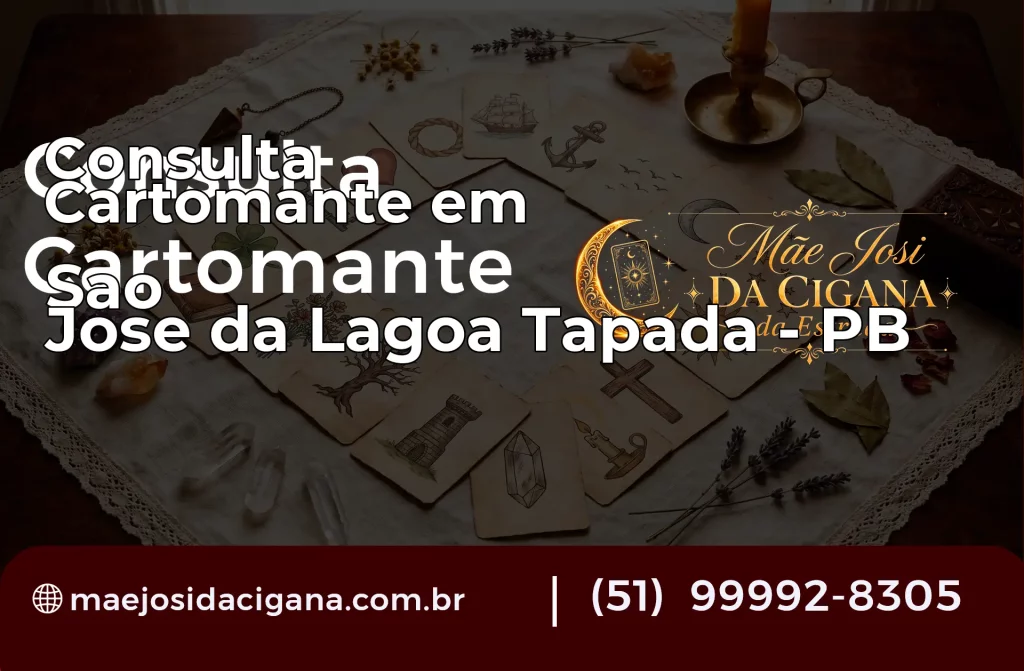 Consulta com Cartomante em São José da Lagoa Tapada – PB