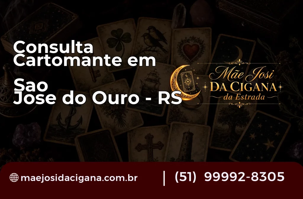 Consulta com Cartomante em São José do Ouro – RS