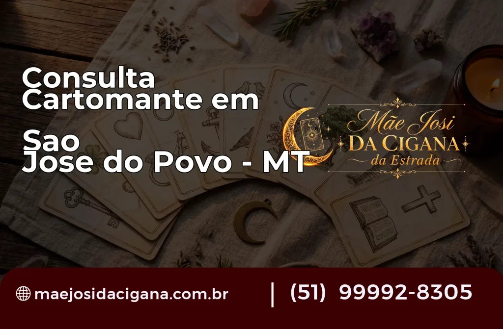 Consulta com Cartomante em São José do Povo – MT