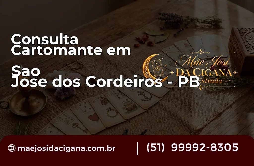 Consulta com Cartomante em São José dos Cordeiros – PB