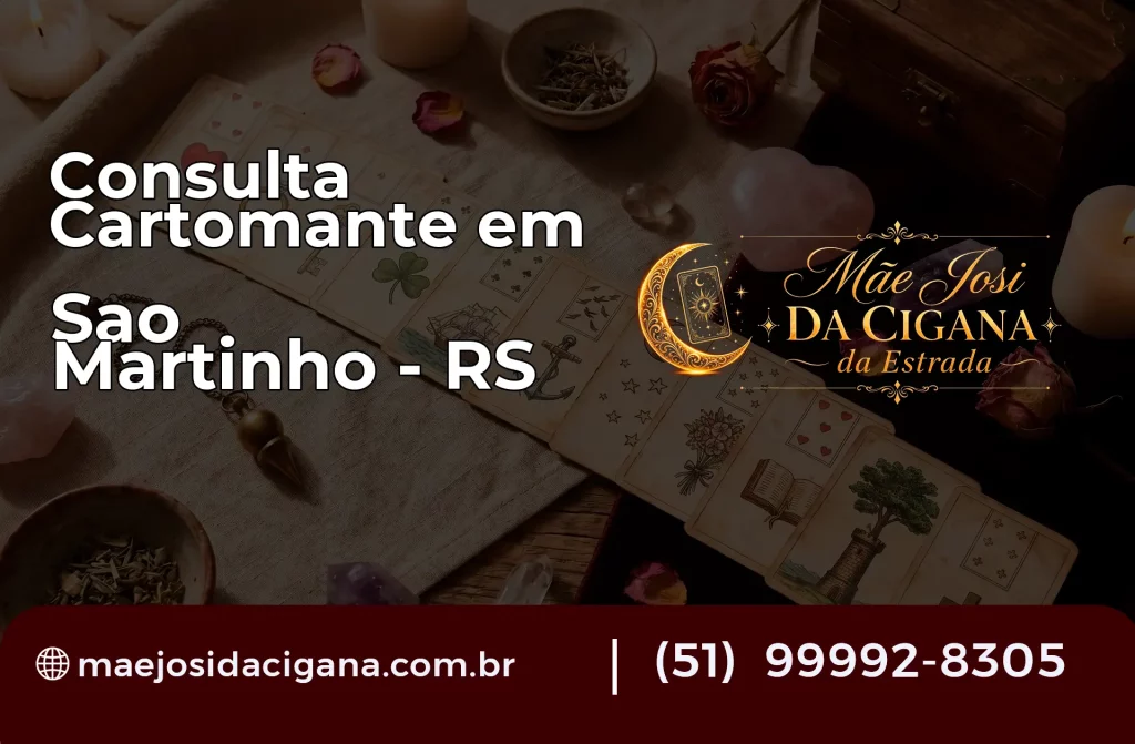Consulta com Cartomante em São Martinho – RS