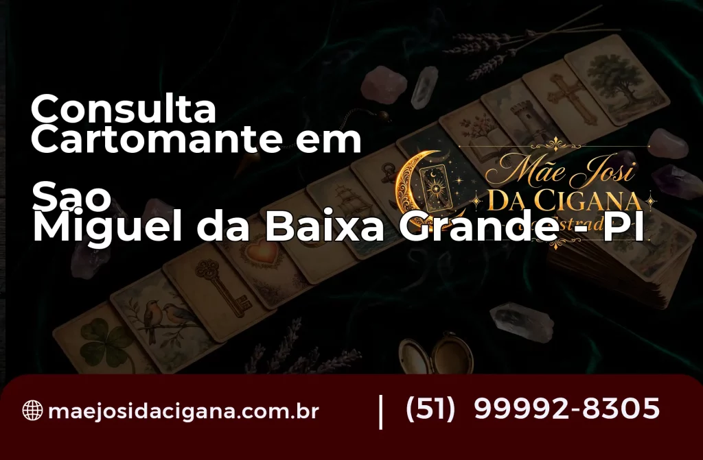 Consulta com Cartomante em São Miguel da Baixa Grande – PI