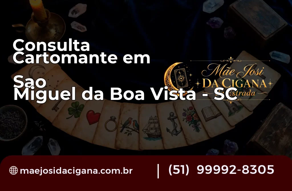 Consulta com Cartomante em São Miguel da Boa Vista – SC