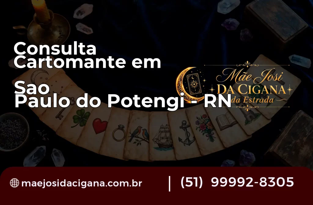 Consulta com Cartomante em São Paulo do Potengi – RN