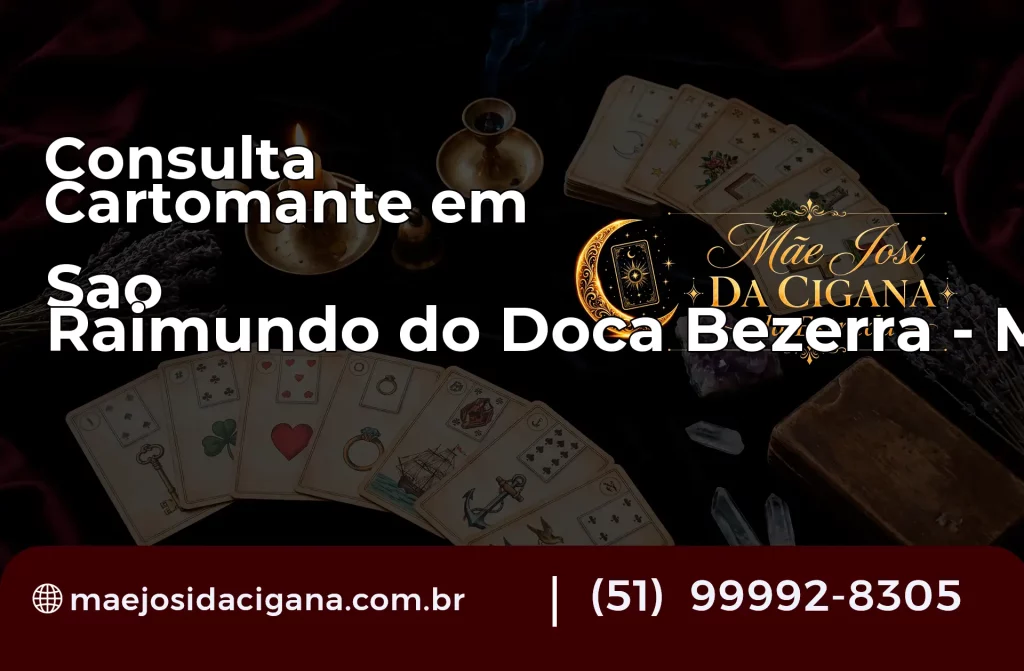 Consulta com Cartomante em São Raimundo do Doca Bezerra – MA