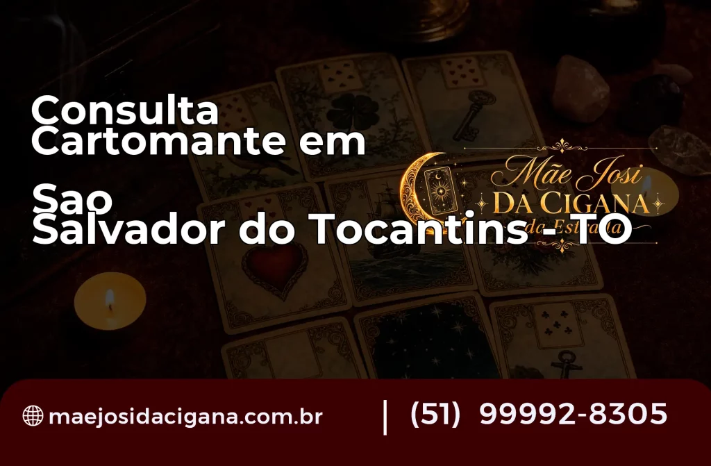 Consulta com Cartomante em São Salvador do Tocantins – TO