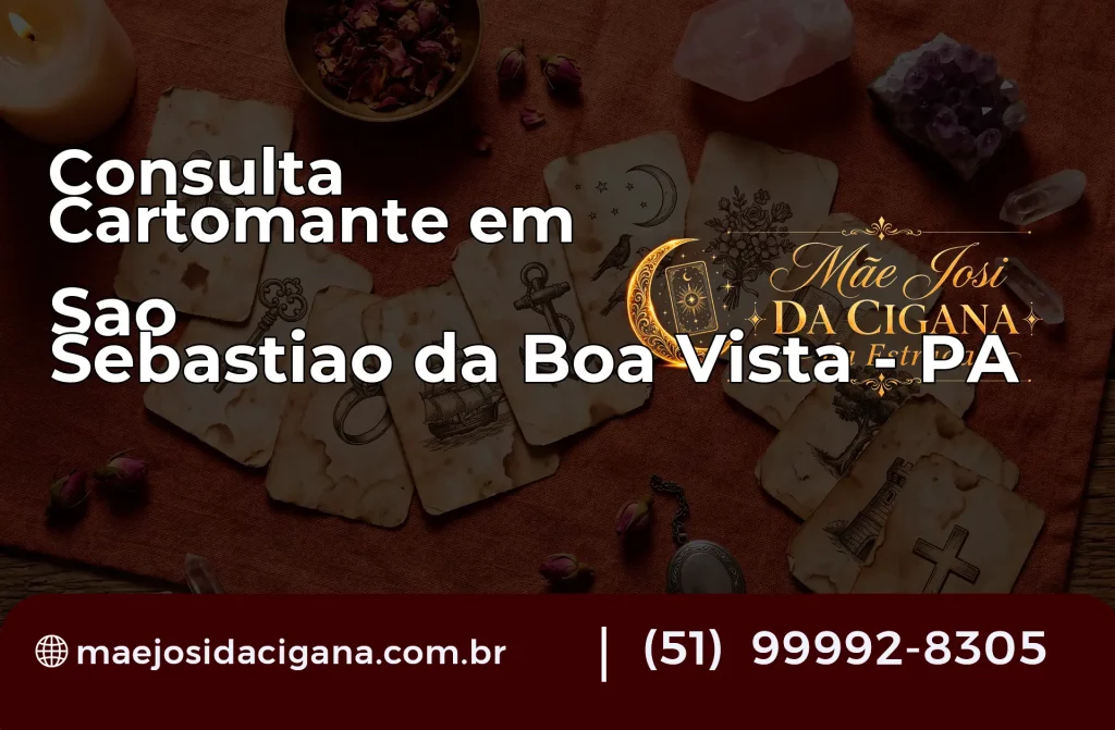 Consulta com Cartomante em São Sebastião da Boa Vista – PA