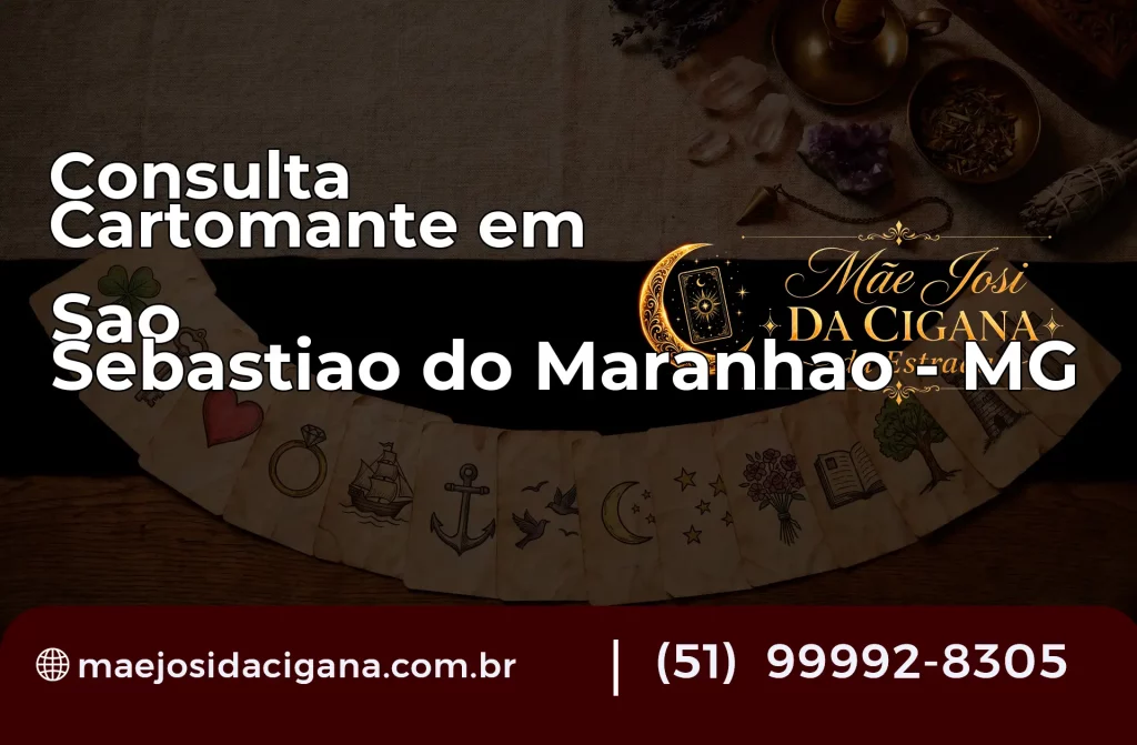 Consulta com Cartomante em São Sebastião do Maranhão – MG