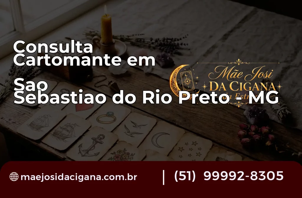 Consulta com Cartomante em São Sebastião do Rio Preto – MG