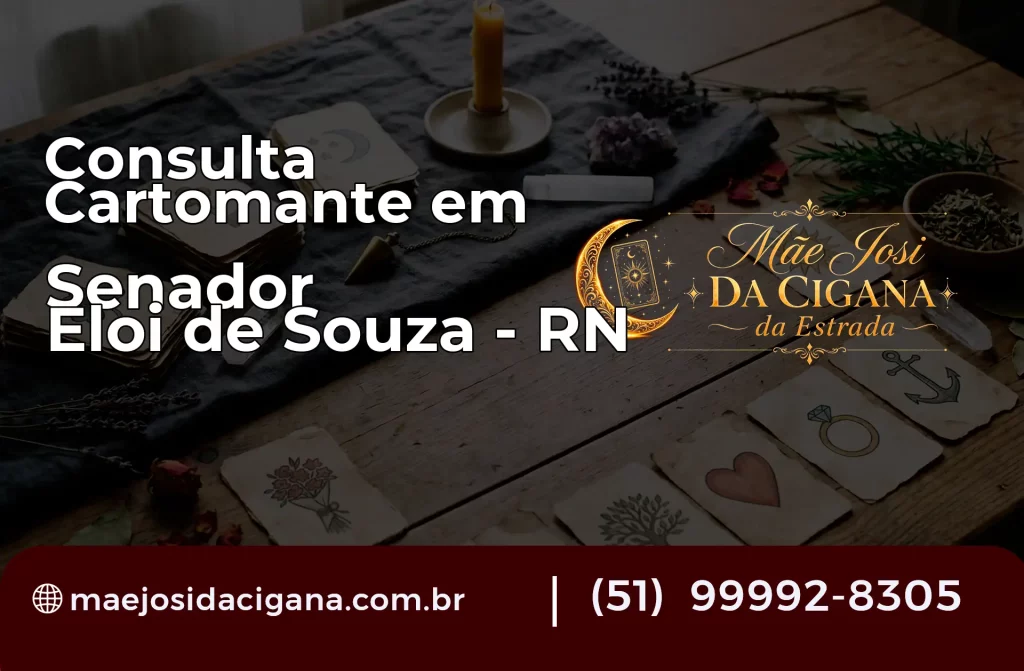 Consulta com Cartomante em Senador Elói de Souza – RN