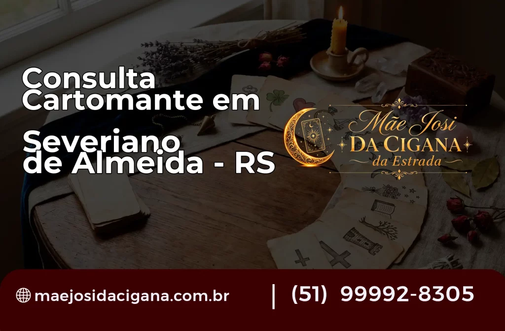 Consulta com Cartomante em Severiano de Almeida – RS