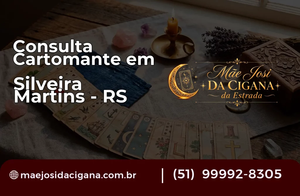 Consulta com Cartomante em Silveira Martins – RS