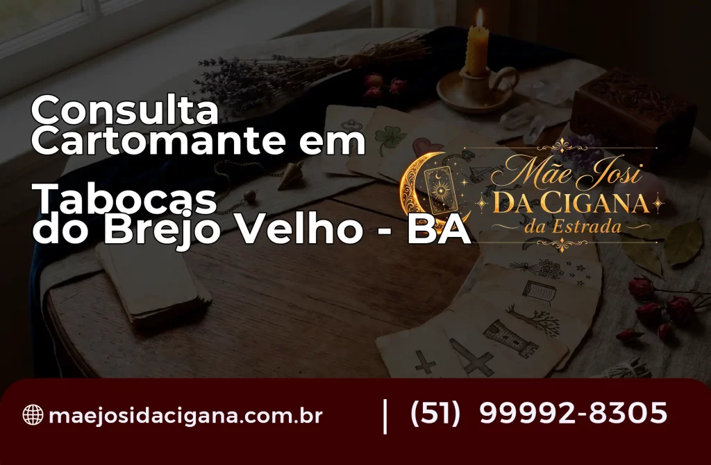 Consulta com Cartomante em Tabocas do Brejo Velho – BA