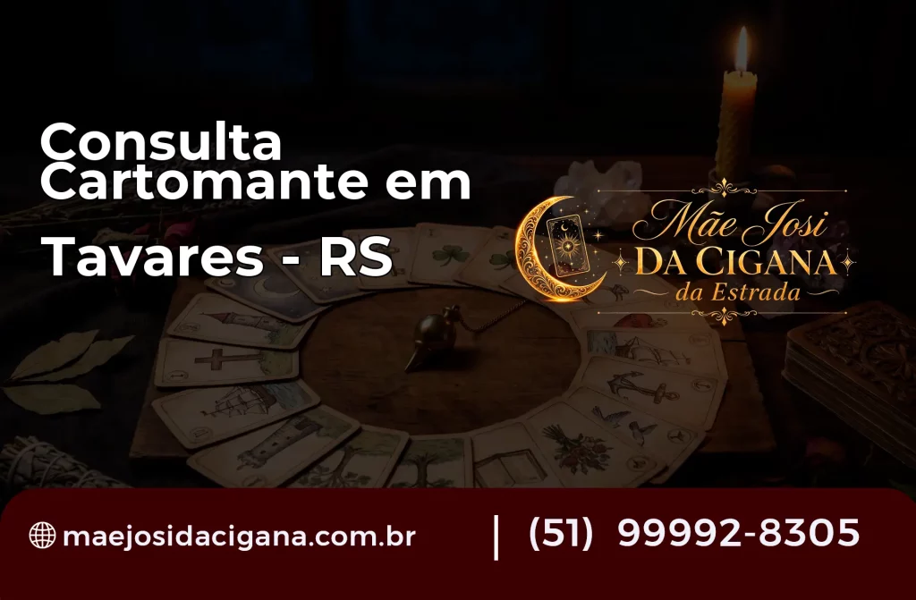 Consulta com Cartomante em Tavares – RS