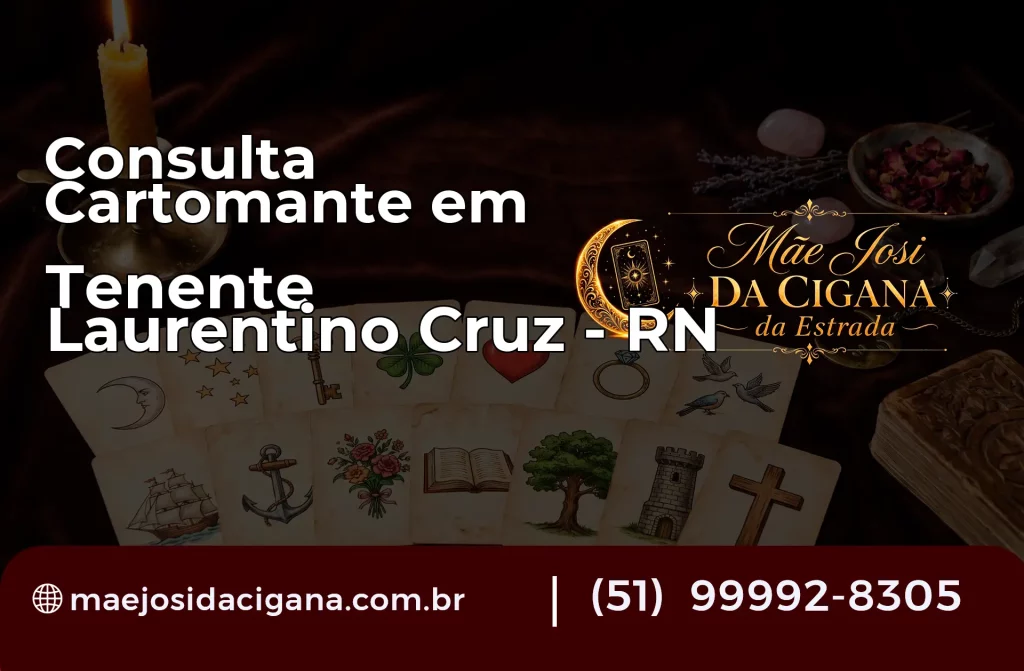 Consulta com Cartomante em Tenente Laurentino Cruz – RN