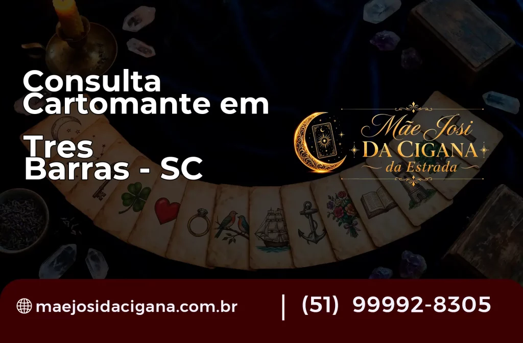 Consulta com Cartomante em Três Barras – SC