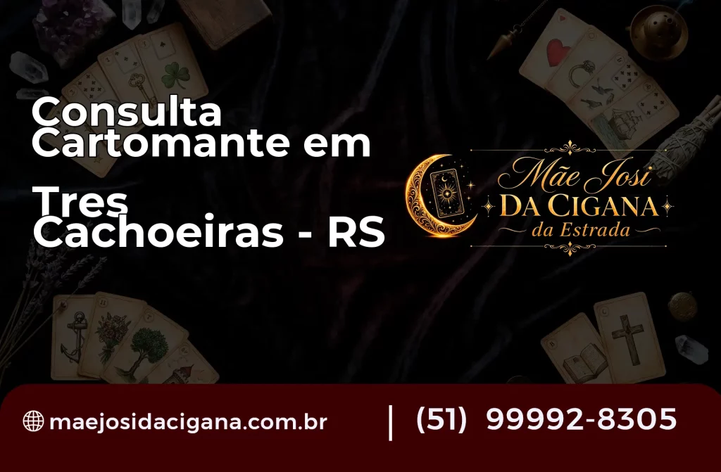 Consulta com Cartomante em Três Cachoeiras – RS