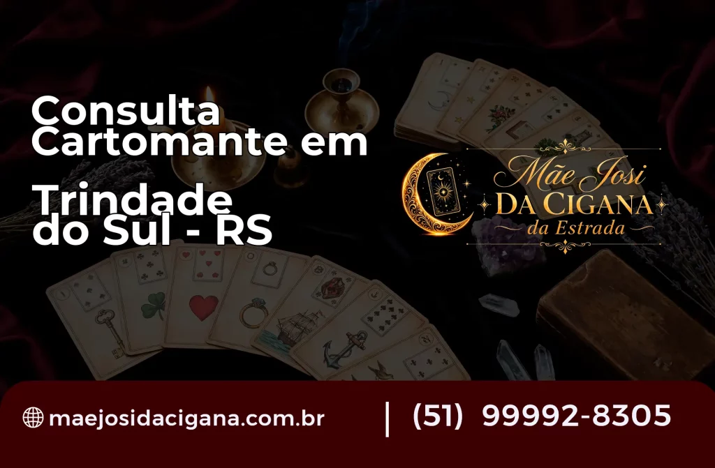 Consulta com Cartomante em Trindade do Sul – RS