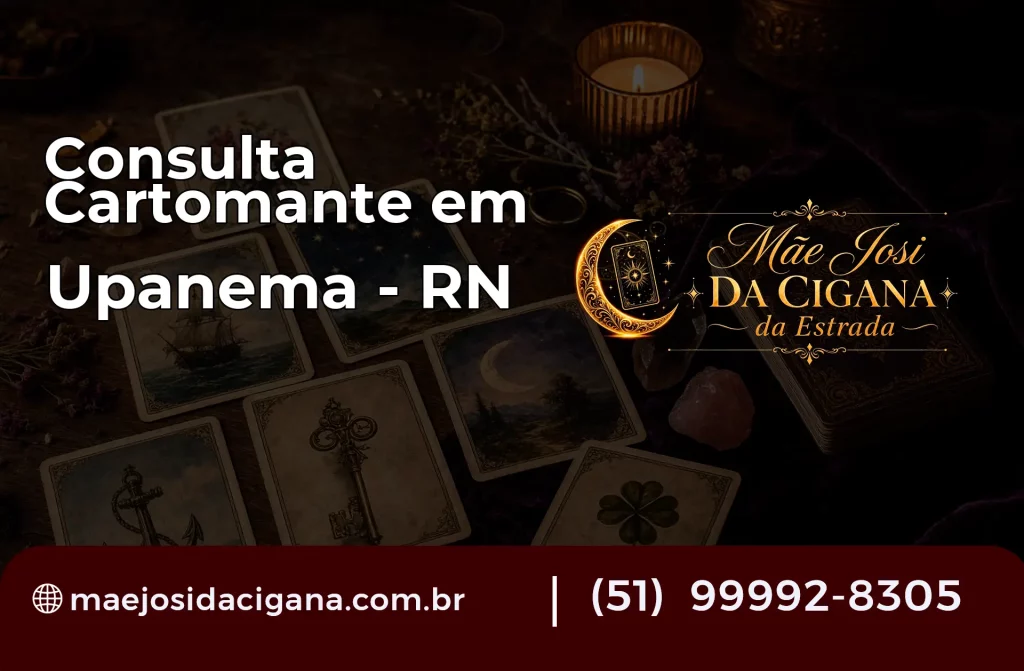 Consulta com Cartomante em Upanema – RN