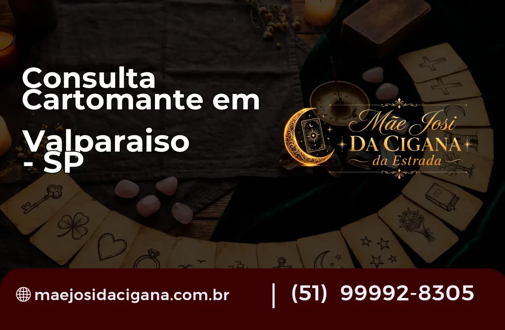 Consulta com Cartomante em Valparaíso – SP