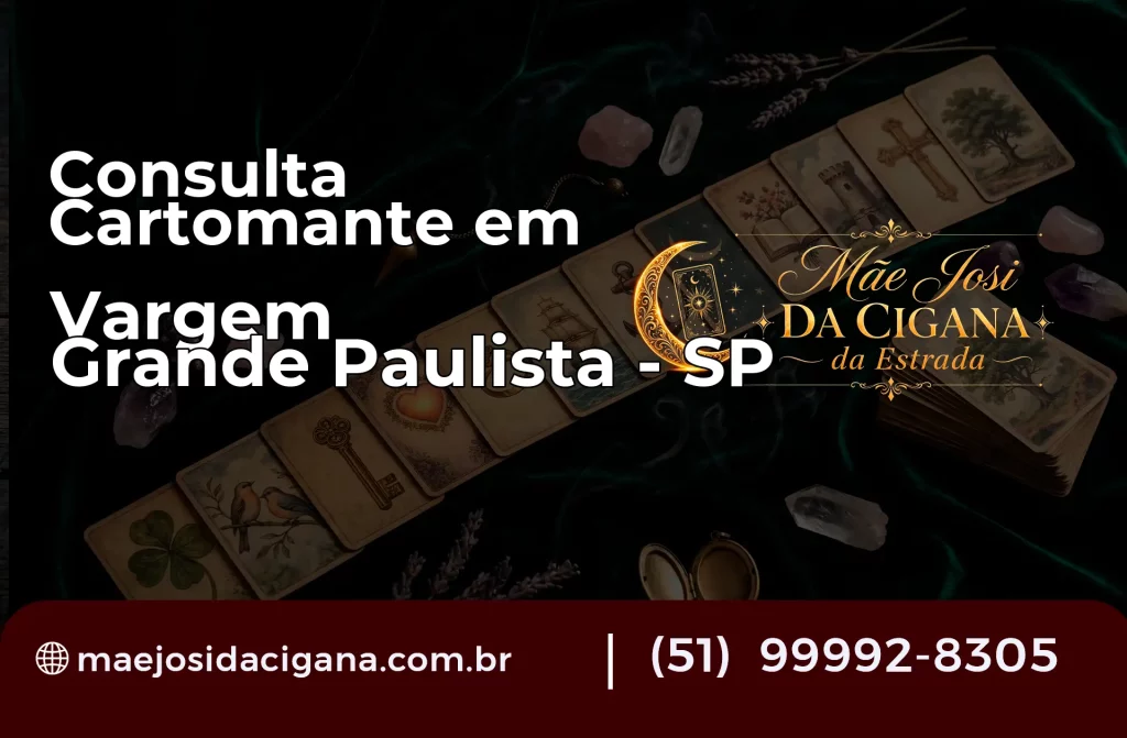 Consulta com Cartomante em Vargem Grande Paulista – SP
