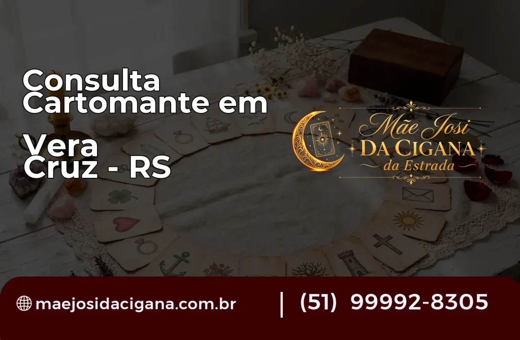 Consulta com Cartomante em Vera Cruz – RS