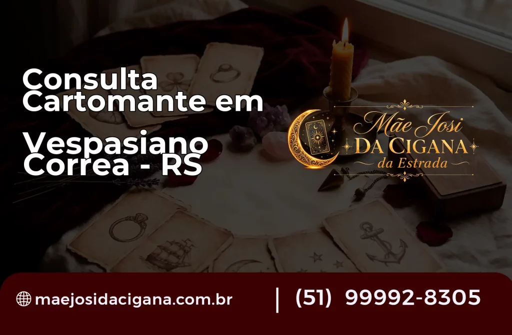 Consulta com Cartomante em Vespasiano Corrêa – RS