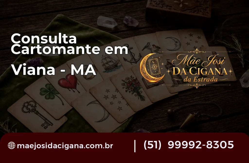 Consulta com Cartomante em Viana – MA