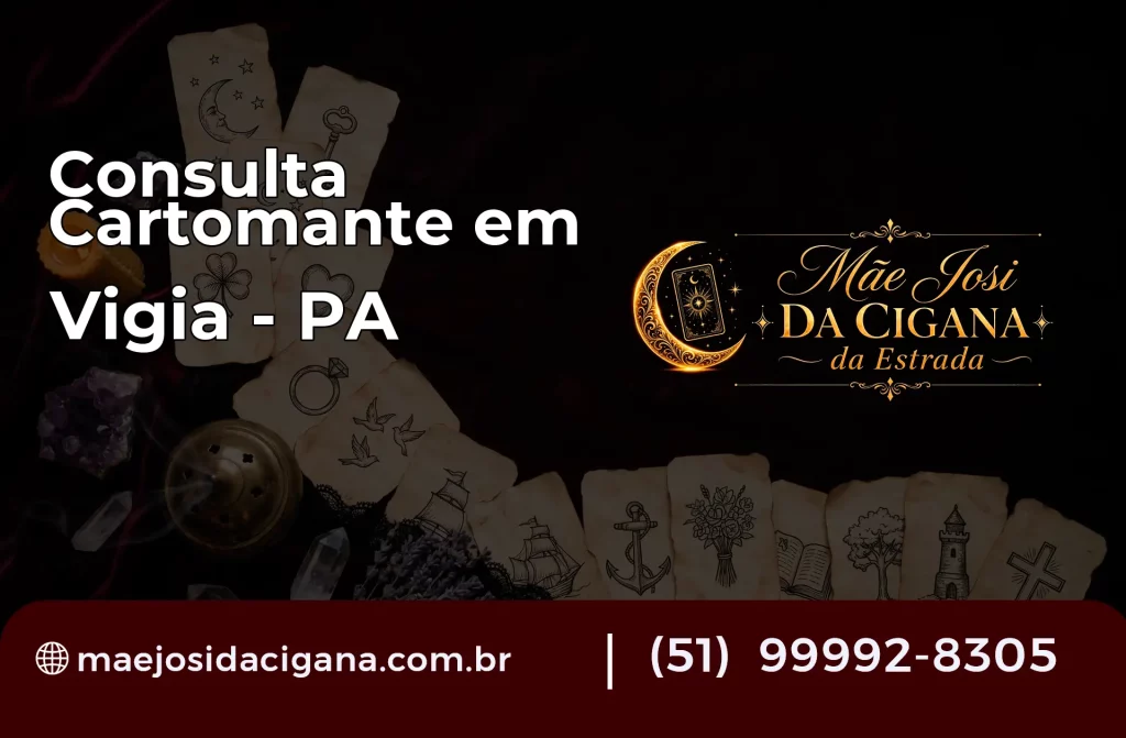 Consulta com Cartomante em Vigia – PA