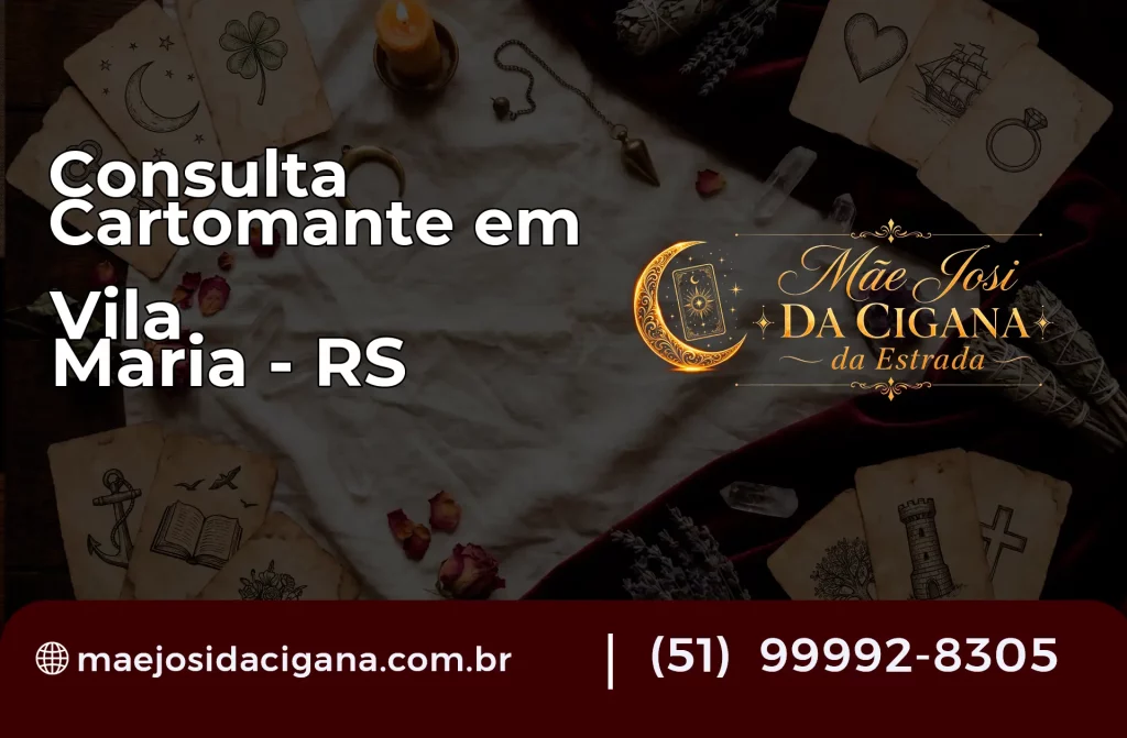 Consulta com Cartomante em Vila Maria – RS