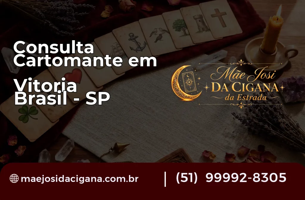 Consulta com Cartomante em Vitória Brasil – SP