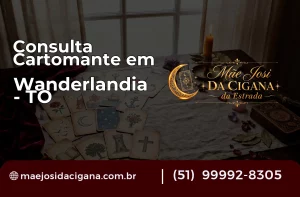 Consulta com Cartomante em Wanderlândia – TO